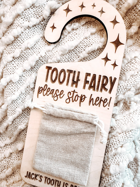Custom Tooth Fairy Pick Up Door Hanger
